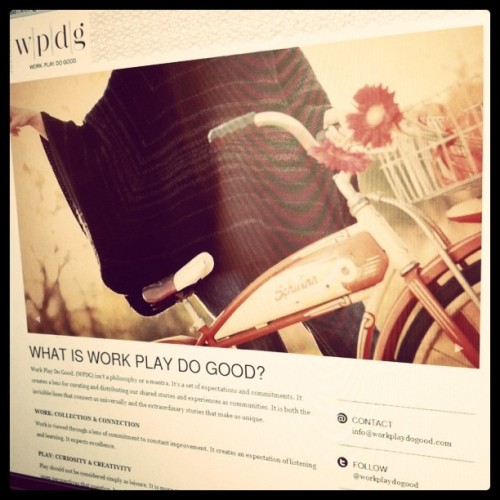 Work. Play. Do Good. 2010
Work Play Do Good. (WPDG) isn’t a philosophy or a mantra. It’s a set of  expectations and commitments. It creates a lens for curating and  distributing our shared stories and experiences as communities. It is  both the invisible lines that connect us universally and the  extraordinary stories that make us unique. WPDG Sioux Falls will be developed through a collaboration of some of  the region’s best designers, writers, photographers, filmmakers, and web  developers, along with 25 community partners. The resulting document  will be a limited-edition journal driven by photography and elegant  design with corresponding web presence and video content.